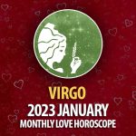 Virgo - 2023 January Monthly Love Horoscope