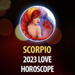 Scorpio - 2023 Love Horoscope