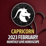 Capricorn - 2023 February Monthly Love Horoscope