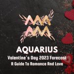 Aquarius - Valentine's Day Forecast
