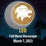 Leo - Full Moon Horoscope
