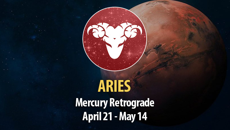 Aries - Mercury Retrograde April 21 - May 14