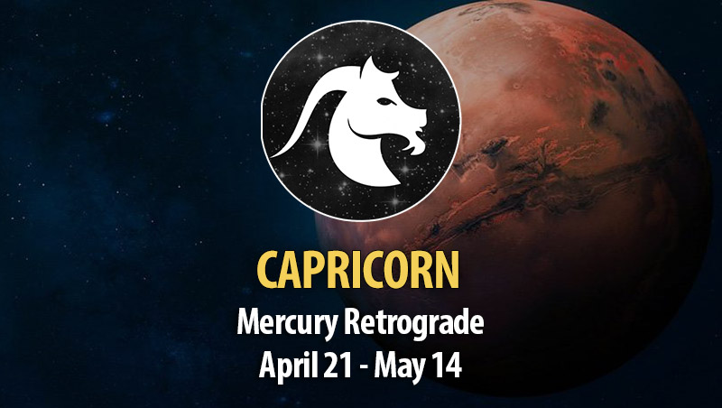 Capricorn - Mercury Retrograde April 21 - May 14