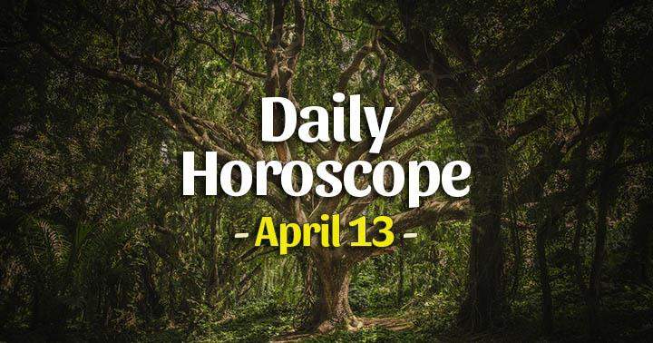 Daily Horoscope April 13, 2024 – HoroscopeOfToday
