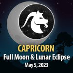 Capricorn - Lunar Eclipse & Full Moon Horoscope