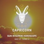 Capricorn - Sun in Gemini Horoscope