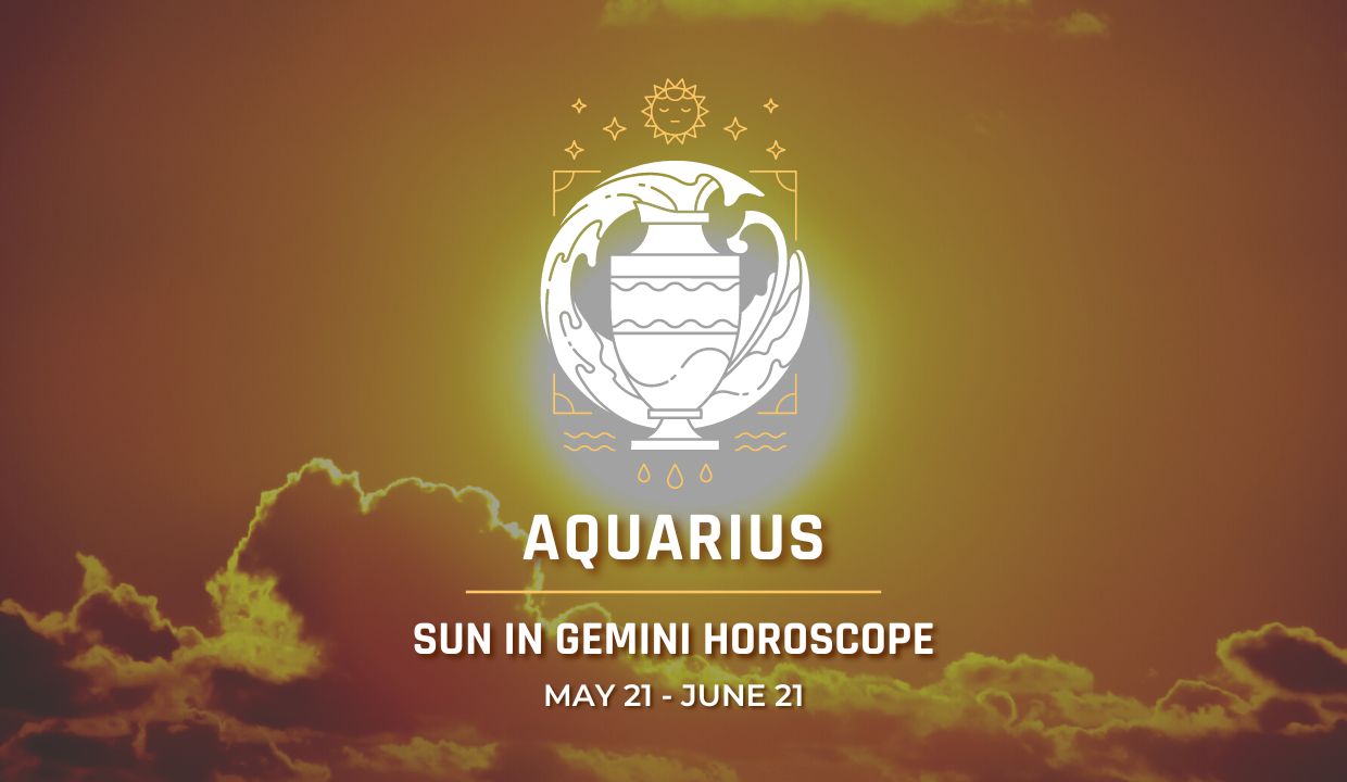 Aquarius - Sun in Gemini Horoscope