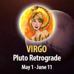 Virgo - Pluto Retrograde Horoscope