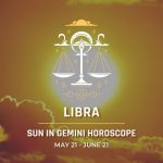 Libra - Sun in Gemini Horoscope