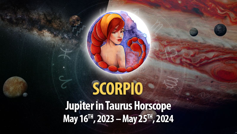 Scorpio - Jupiter in Taurus Horoscope