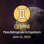Gemini - Pluto Retrograde in Capricorn Horoscope