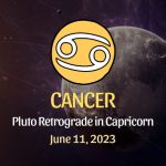 Cancer - Pluto Retrograde in Capricorn Horoscope