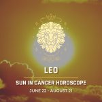Leo - Sun in Cancer Horoscope