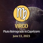 Virgo - Pluto Retrograde in Capricorn Horoscope