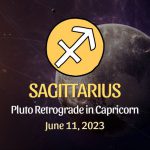 Sagittarius - Pluto Retrograde in Capricorn Horoscope