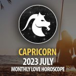 Capricorn - 2023 July Monthly Love Horoscope