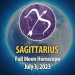 Sagittarius - Full Moon Horoscope July 3, 2023