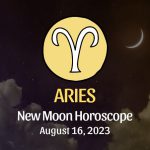 Aries - New Moon Horoscope August 16, 2023