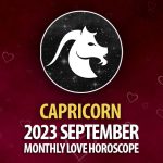 Capricorn - 2023 September Monthly Love Horoscope