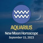 Aquarius - New Moon Horoscope September 15, 2023