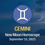 Gemini - New Moon Horoscope September 15, 2023