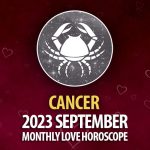 Cancer - 2023 September Monthly Love Horoscope