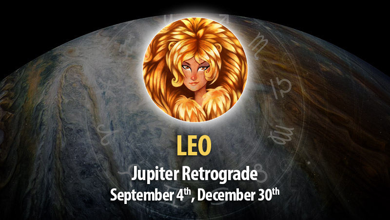 Leo - Jupiter Retrograde Horoscope September 4, 2023
