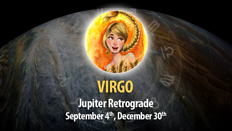Virgo - Jupiter Retrograde Horoscope September 4, 2023