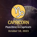 Capricorn- Pluto in Direct in Capricorn Horoscope