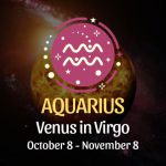 Aquarius - Venus in Virgo Horoscope