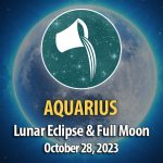 Aquarius - Lunar Eclipse & Full Moon Horoscope