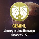 Gemini - Mercury in Libra Horoscope