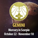 Gemini - Mercury in Scorpio Horoscope