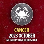 Cancer - 2023 October Monthly Love Horoscope