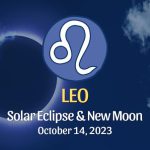 Leo - Solar Eclipse & New Moon Horoscope