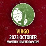 Virgo - 2023 October Monthly Love Horoscope