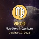 Virgo - Pluto in Direct in Capricorn Horoscope