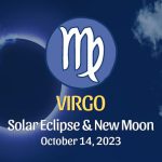 Virgo - Solar Eclipse & New Moon Horoscope