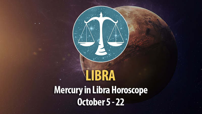 Libra - Mercury in Libra Horoscope