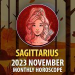 Sagittarius - 2023 November Monthly Horoscope