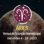 Aries - Venus in Scorpio Horoscope