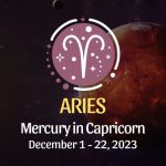 Aries - Mercury in Capricorn Horoscope