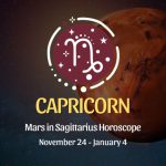 Capricorn - Mars in Sagittarius Horoscope November 24, 2023