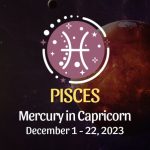 Pisces - Mercury in Capricorn Horoscope