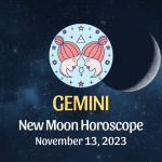 Gemini - New Moon Horoscope November 13, 2023