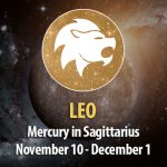 Leo - Mercury in Sagittarius Horoscope