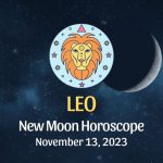 Leo - New Moon Horoscope November 13, 2023