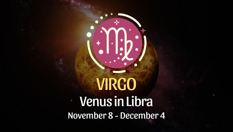 Virgo - Venus in Libra Horoscope