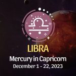 Libra - Mercury in Capricorn Horoscope