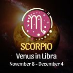 Scorpio - Venus in Libra Horoscope